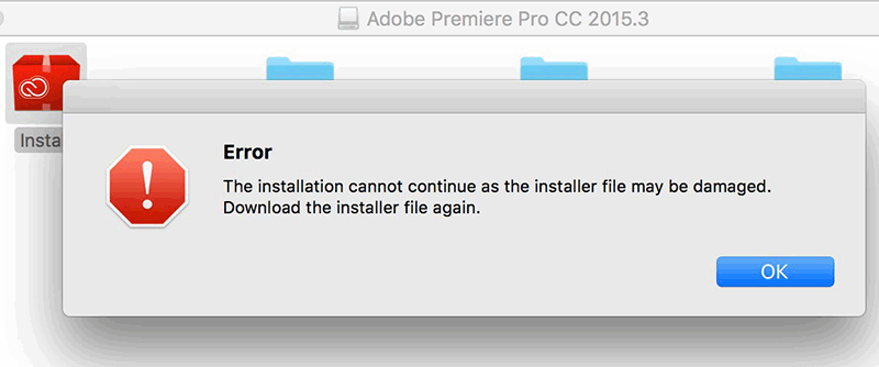 The installation cannot continue as the installer file may be damaged. Download the installer file again